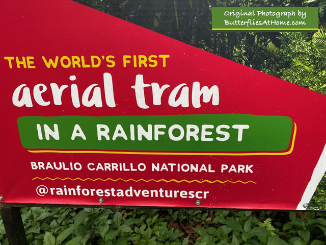 Sign for Rainforest Adventures, adjacent to Braulio Carrillo National Park in Costa Rica