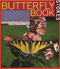 Stoke's Butterfly Book: Complete Guide to Butterfly Gardening, Identification and Behavior ... at Amazon